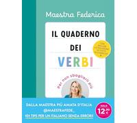 Il quaderno dei verbi. Per non sbagliarli più