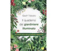 Il quaderno del giardiniere illuminato