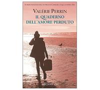 Il quaderno dell'amore perduto
