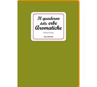 Il quaderno delle erbe aromatiche