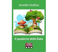 Il quaderno delle fiabe