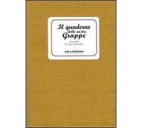 Il quaderno delle nostre grappe
