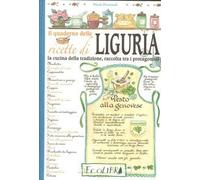 Il quaderno delle ricette di Liguria