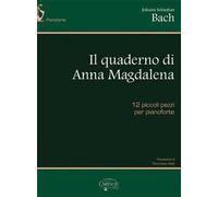 IL QUADERNO DI ANNA MAGDALENA - JOHANN SEBASTIAN BACH