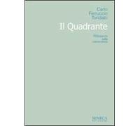 Il quadrante. Riflessioni sulla conoscenza