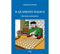Il quadrato magico. Racconto matematico
