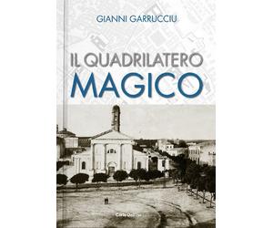 Il Quadrilatero Magico - [Carlo Delfino Editore]