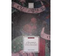Il Quadriregio di Federico Frezzi a Foligno. Un viaggio nei Quattro Regni.