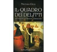Il quadro dei delitti. Un'indagine del principe Sansevero