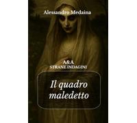 Il quadro maledetto: A&A - Strane Indagini