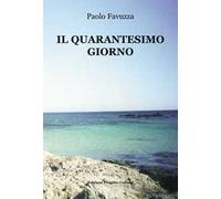 Il quarantesimo giorno
