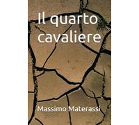 Il quarto cavaliere