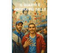 il quarto è ancora più bello