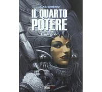 Il quarto potere. L'integrale
