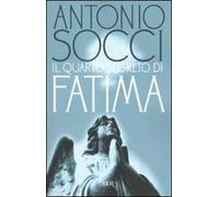 Il quarto segreto di Fatima