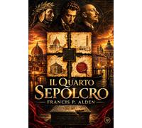 IL QUARTO SEPOLCRO