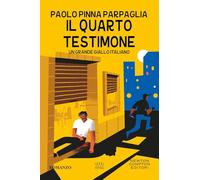 Il quarto testimone