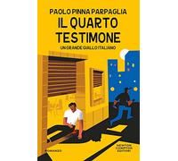 Il quarto testimone