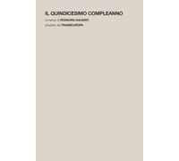 Il quindicesimo compleanno - Galbiati Rosaura