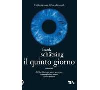 Il quinto giorno
