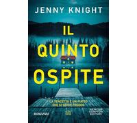 Il quinto ospite