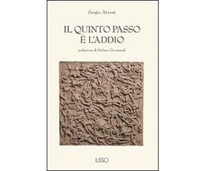 Il quinto passo è l'addio