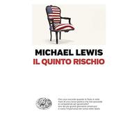 Il quinto rischio