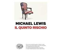 Il quinto rischio