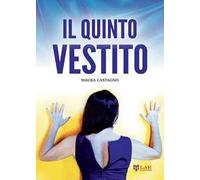 Il quinto vestito