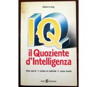 Il quoziente d'intelligenza.Che cos'è.Come si calcola.Cosa rivela.