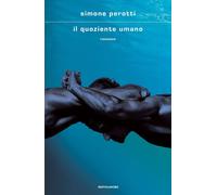 Il quoziente umano [Hardcover] [Apr 18, 2023] Perotti, Simone