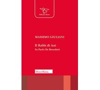 Il Rabbi di Asti. Su Paolo De Benedetti