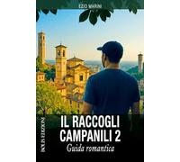 Il raccogli campanili (Vol. 2)
