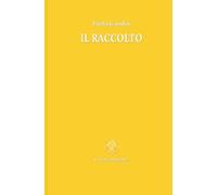 IL RACCOLTO