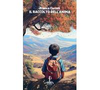 Il raccolto dell'anima