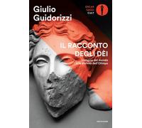 Il racconto degli dèi. L'origine del mondo e le divinità dell'Olimpo