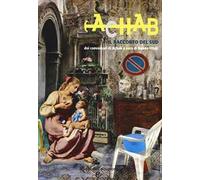 Il racconto del Sud dai conversari di Achab