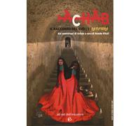 Il racconto del Sud dai conversari di Achab. Vol. 3 - Vitali N. (cur.)