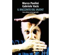 Il racconto del Vajont