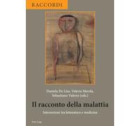 Il racconto della malattia: Intersezioni tra letteratura e medicina: 1