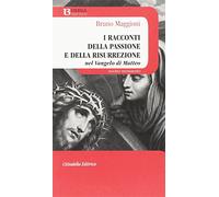 Il racconto della passione e della risurrezione nel Vangelo di Matteo