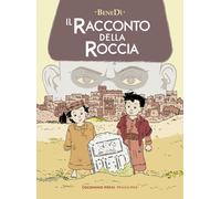 Libri BeneDì - Il Racconto Della Roccia