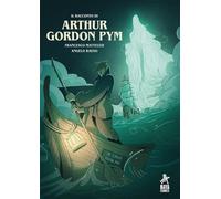Il racconto di Arthur Gordon Pym [Paperback] [Jun 06, 2025] Matteuzzi, Francesco