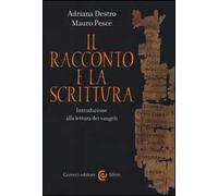 Il racconto e la scrittura. Introduzione alla lettura dei Vangeli