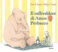 Il raffreddore di Amos Perbacco Bababum