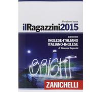 Il Ragazzini 2015. Versione base