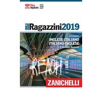 Il Ragazzini 2019. Dizionario inglese-italiano, italiano-inglese. Plus digitale. Con DVD-ROM. Con Contenuto digitale (fornito elettronicamente)