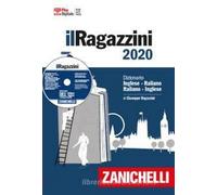 Il Ragazzini 2020. Dizionario inglese-italiano, italiano-inglese. Plus digitale. Con app. Con DVD-ROM. Con Contenuto digitale per download
