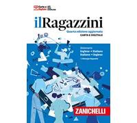IL RAGAZZINI. DIZIONARIO INGLESE-ITALIANO, ITALIANO-INGLESE. CON APP -