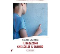 Il ragazzino che scelse il silenzio